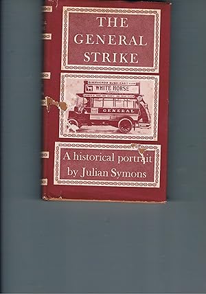 The General Strike: A Historical Portrait