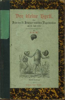 Der kleine Hyrtl. Zur Feier des 35. Leipziger klinischen Vogelschießens am 31. Juli 1886.