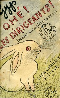 Imagen del vendedor de Oh ! Les Dirigeants ! Images colories du Petit Bob a la venta por Gilibert Libreria Antiquaria (ILAB)