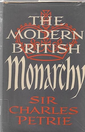 The Modern British Monarchy