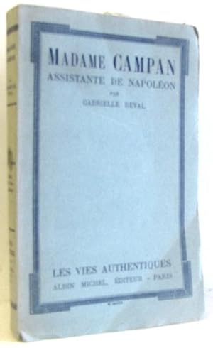 Seller image for Madame Campan. Assistante de Napolon for sale by crealivres