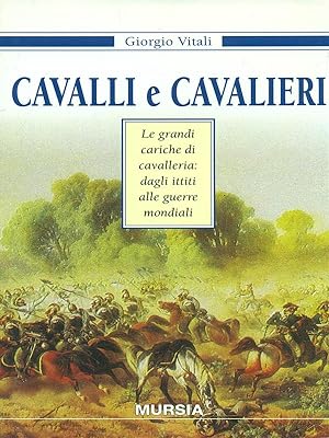 Bild des Verkufers fr Cavalli e cavalieri zum Verkauf von Librodifaccia