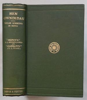 Hen Gwndidau, Carolau, a Chywydda being Sermons in Song in the Gwentian Dialect by Forty-Two Bard...