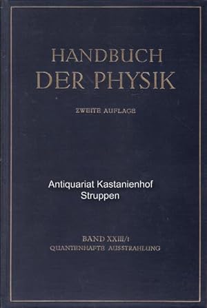 Quantenhafte Ausstrahlung.,;Handbuch der Physik.,Band XXIII, erster Teil.