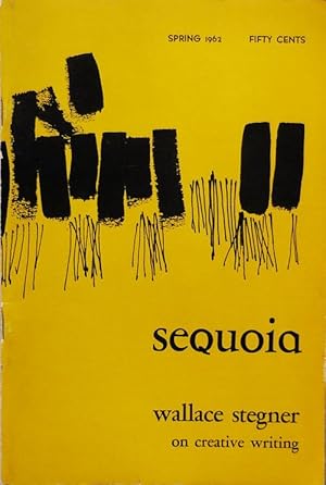 Image du vendeur pour Sequoia Stanford Literary Magazine Spring 1962; Wallace Stegner on Creative Writing mis en vente par Derringer Books, Member ABAA