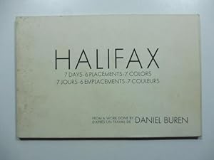 Halifax. 7 Days, 6 Placements, 7 Colors; 7 jours, 6 emplacements, 7 couleurs