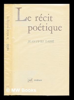 Image du vendeur pour Le rcit potique mis en vente par MW Books Ltd.