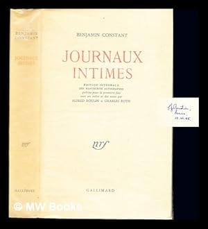 Imagen del vendedor de Journaux intimes / dition intgrale des manuscrits autographes publie pour la premire fois avec un index et des notes par Alfred Roulin et Charles Roth a la venta por MW Books Ltd.