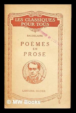 Seller image for Petits pomes en prose ; Les paradis artificiels for sale by MW Books Ltd.