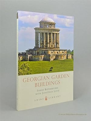 Bild des Verkufers fr Georgian Garden Buildings. zum Verkauf von Bibliotheca Botanica