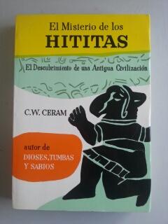 EL MISTERIO DE LOS HITITAS