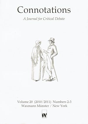 Seller image for Connotations. A Journal For Critical Debate Volume 20 (2010/2011) No. 2-3. for sale by Schrmann und Kiewning GbR