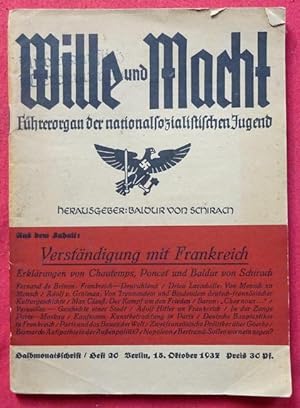 Seller image for Wille und Macht Heft 20 (Thema: Verstndigung mit Frankreich) (Fhrerorgan der nationalsozialistischen Jugend. Halbmonatsschrift) for sale by ANTIQUARIAT H. EPPLER