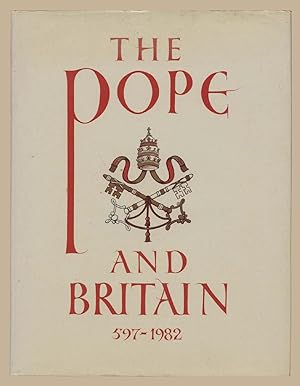 The Pope And Britain 597-1982
