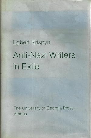 Bild des Verkufers fr ANTI-NAZI WRITERS IN EXILE zum Verkauf von Dan Wyman Books, LLC