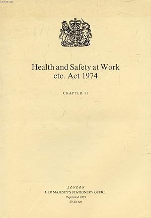Seller image for HEALTH AND SAFETY AT WORK Etc. ACT 1974, CHAPTER 37 for sale by Le-Livre