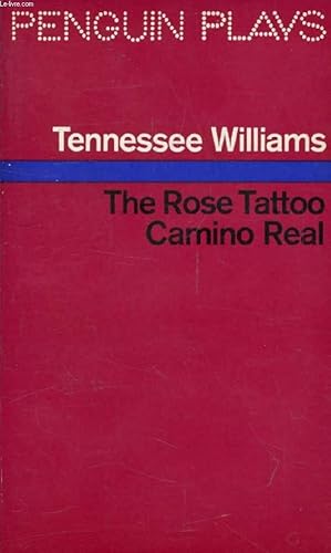 Seller image for THE ROSE TATTOO / CAMINO REAL for sale by Le-Livre