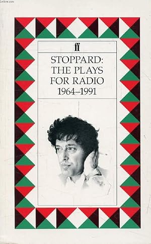 Seller image for STOPPARD: THE PLAYS FOR RADIO, 1964-1991 for sale by Le-Livre