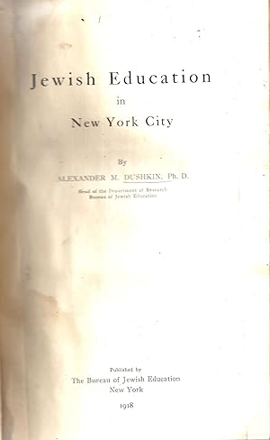 Seller image for JEWISH EDUCATION IN NEW YORK CITY for sale by Dan Wyman Books, LLC