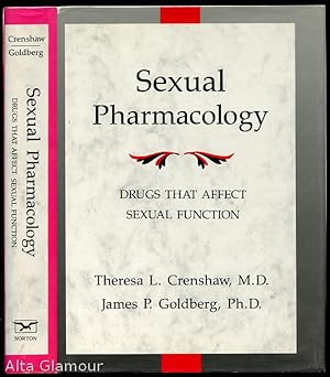 Seller image for SEXUAL PHARMACOLOGY; Drugs That Affect Sexual Function for sale by Alta-Glamour Inc.