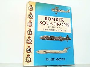 Seller image for Bomber Squadrons of the Royal Air Force and Their Aircraft. for sale by Antiquariat Ehbrecht - Preis inkl. MwSt.