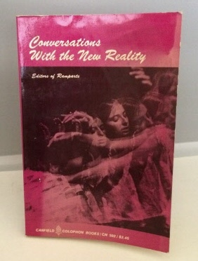 Image du vendeur pour Conversations With The New Reality Readings in the Cultural Revolution mis en vente par S. Howlett-West Books (Member ABAA)