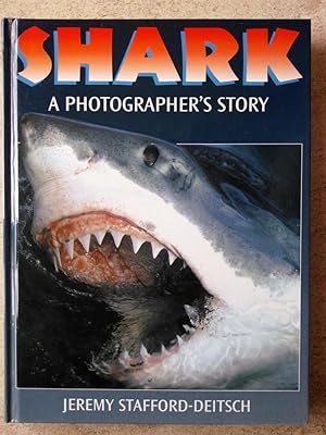 Shark: A Photographer's Story