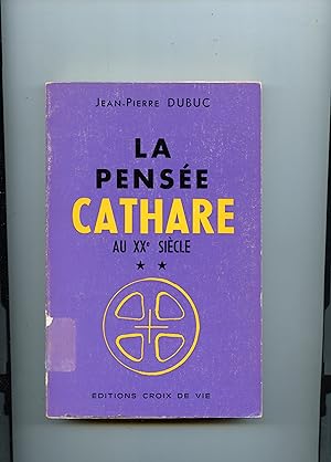 Image du vendeur pour LA PENSE CATHARE AU XX SICLE mis en vente par Librairie CLERC