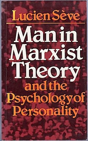 Bild des Verkufers fr Man in Marxist Theory and the Psychology of Personality. zum Verkauf von Schrmann und Kiewning GbR