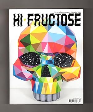 Hi-Fructose - The New Contemporary Art Magazine / Volume 43 (April 2017). Okuda San Miguel; Brian...