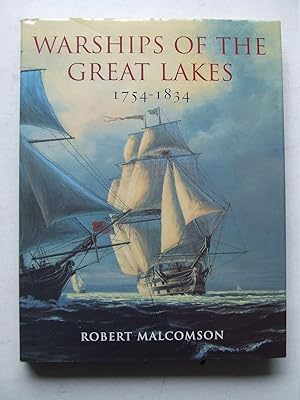 Bild des Verkufers fr Warships of the Great Lakes 1754-1834 zum Verkauf von McLaren Books Ltd., ABA(associate), PBFA