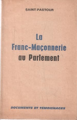 La franc-maconnerie au parlement