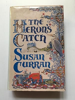 Seller image for The Heron's Catch for sale by David Kenyon