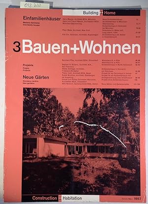 Bauen+Wohnen / Building+Home / Construction+Habitation 3, März 1957 - Einfamilienhäuser, Projekte...
