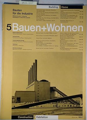 Bauen+Wohnen / Building+Home / Construction+Habitation 5, Mai 1957 - Bauten für die Industrie