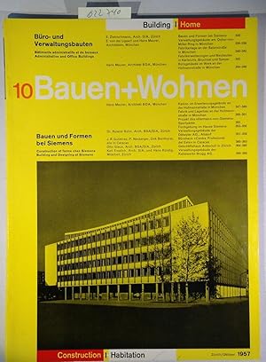 Bauen+Wohnen / Building+Home / Construction+Habitation 10, Oktober 1957 - Büro- und Verwaltungsba...