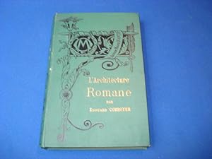 Seller image for L'ARCHITECTURE ROMANE for sale by Emmanuelle Morin