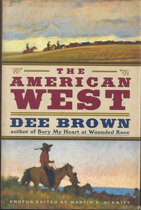 Image du vendeur pour The American West mis en vente par BJ's Book Barn