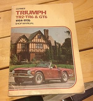 Bild des Verkufers fr Triumph TR2-TR6 & GT6 1954-1976 Shop Manual zum Verkauf von Xochi's Bookstore & Gallery