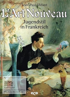 L'Art Nouveau. Jugendstil in Frankreich