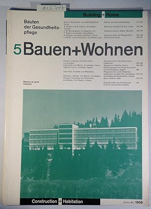 Bauen+Wohnen / Building+Home / Construction+Habitation 5, Mai 1958 - Bauten der Gesundheitspflege