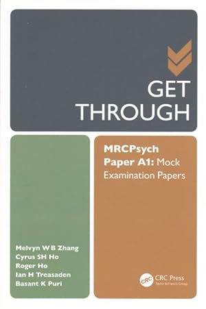 Imagen del vendedor de Get Through MRCPsych Paper A : Mock Examination Papers a la venta por GreatBookPrices