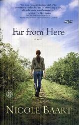 Immagine del venditore per Far from Here: A Novel venduto da The Book Faerie