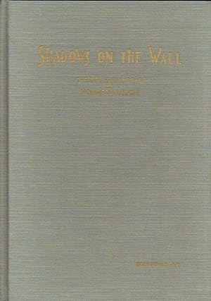 Shadows on the Wall : The Life and Works of Howard Weeden