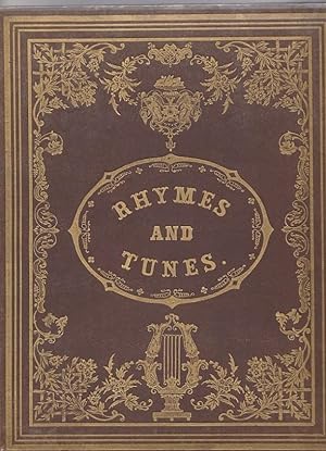 A BOOK OF RHYMES AND TUNES