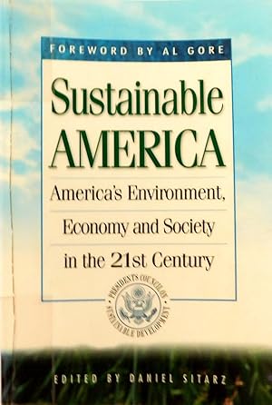 Sustainable America: America's Environment, Economy and Society in the 21st Century