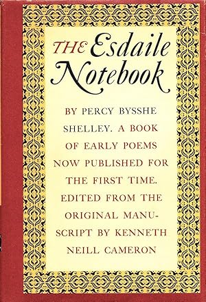 Imagen del vendedor de The Esdaile Notebook: A Volume of Early Poems by Percy Bysshe Shelley a la venta por Randall's Books