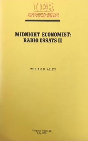 Midnight Economist: Radio Essays II (Original Paper 28)