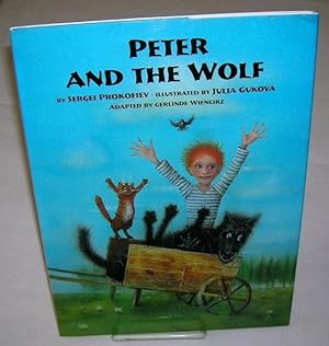 Bild des Verkufers fr PETER AND THE WOLF zum Verkauf von Windy Hill Books