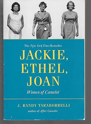 Seller image for Jackie, Ethel, Joan for sale by Thomas Savage, Bookseller